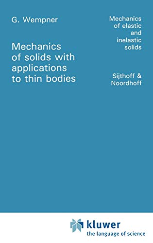 9789028608801: Mechanics of Solids with Applications to Thin Bodies: 2 (Mechanics of Elastic and Inelastic Solids, 2)