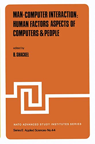 Man-Computer Interaction: Human Factors Aspects of Computers & People.; (NATO Advanced Study Inst...