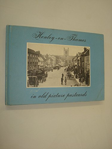 Stock image for Henley-on-Thames in Old Picture Postcards for sale by WorldofBooks