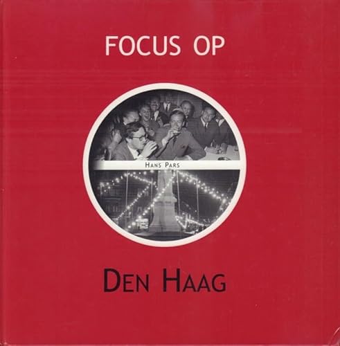 Stock image for FOCUS OP DEN HAAG for sale by medimops