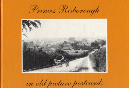 Beispielbild fr Princes Risborough in Old Picture Postcards zum Verkauf von WorldofBooks