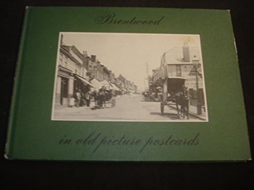 Beispielbild fr Brentwood in Old Picture Postcards: v. 1 zum Verkauf von WorldofBooks