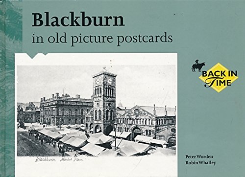 Beispielbild fr Blackburn in Old Picture Postcards zum Verkauf von WorldofBooks