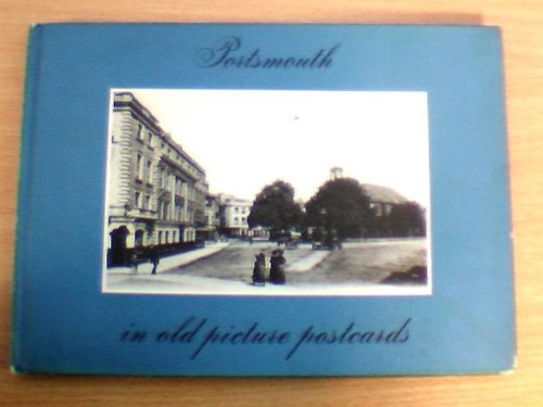 Stock image for Portsmouth in Old Picture Postcards for sale by WorldofBooks