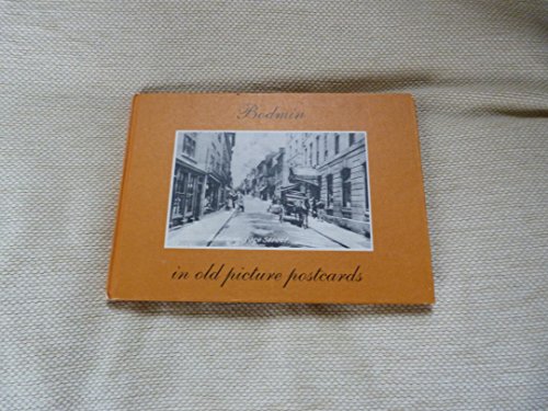 Beispielbild fr Bodmin in Old Picture Postcards zum Verkauf von Merandja Books