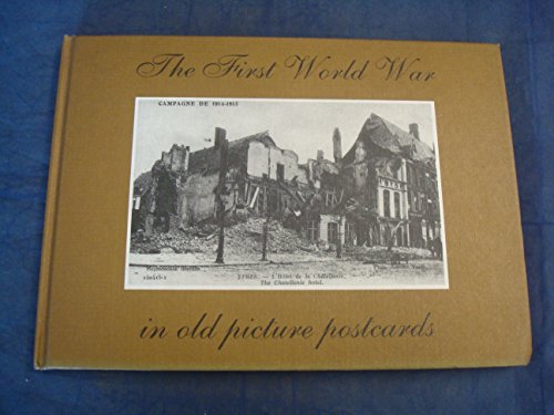 Beispielbild fr First World War in Old Picture Postcards zum Verkauf von WorldofBooks