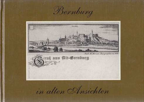 9789028851597: Bernburg in alten Ansichten