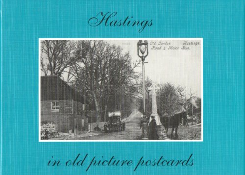 Hastings in Old Picture Postcards (9789028855823) by Scott, Anne