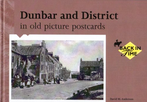 Beispielbild fr Dunbar and District in Old Picture Postcards zum Verkauf von WorldofBooks