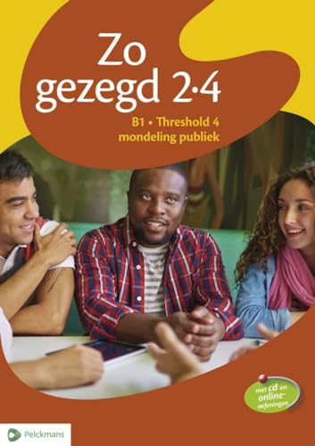 Beispielbild fr Zo gezegd 2.4: Nederlands voor anderstaligen zum Verkauf von medimops