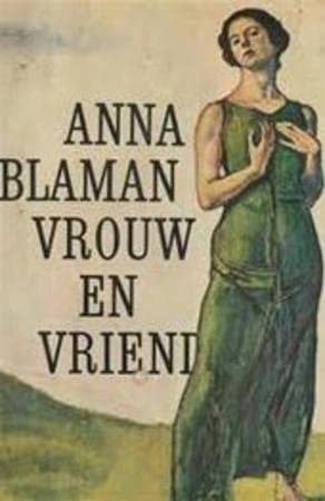 Beispielbild fr Vrouw en vriend: Roman (Meulenhoff-editie) (Dutch Edition) zum Verkauf von medimops