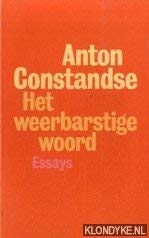 9789029012768: Het weerbarstige woord: Essays (Ideeen) (Dutch Edition)