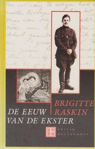 9789029041058: De eeuw van de ekster: Een Belgisch levensverhaal (Dutch Edition)