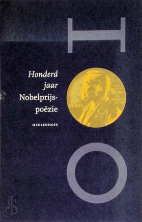 Beispielbild fr Honderd jaar Nobelprijspozie zum Verkauf von medimops