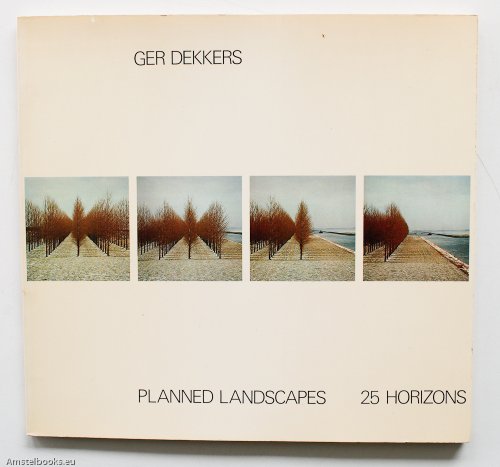 9789029082617: Planned Landscapes. 25 Horizons