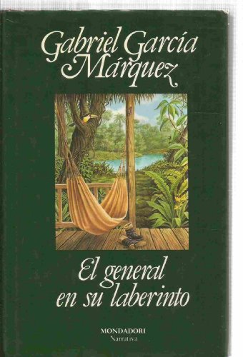 El General En Su Laberinto (9789029083430) by GarcÃ­a MÃ¡rquez, Gabriel