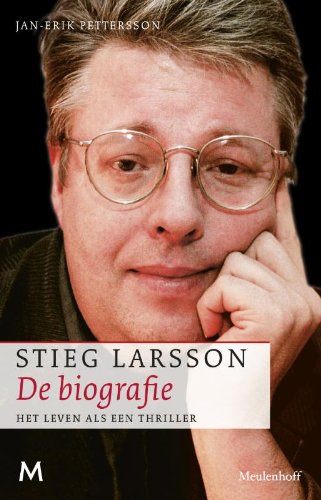 Stock image for Stieg Larsson. De biografie for sale by Antiquariaat Schot