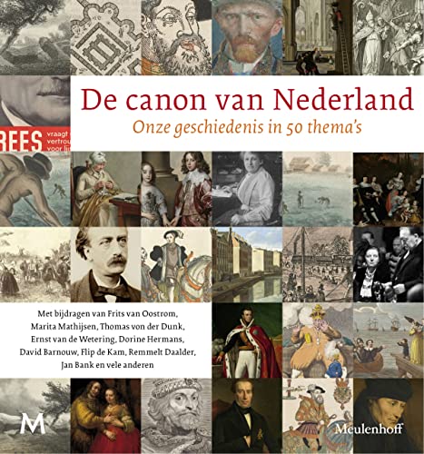 9789029091893: De canon van Nederland: onze geschiedenis in 50 thema's