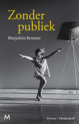 Imagen de archivo de Zonder publiek (Dutch Edition) a la venta por WorldofBooks