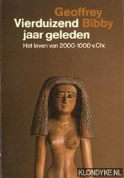 Beispielbild fr Vierduizend jaar geleden - Het leven van 2000-1000 v.Chr. zum Verkauf von Le-Livre