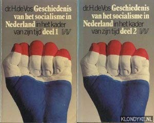9789029305259: Geschiedenis van het socialisme in Nederland in het kader van zijn tijd