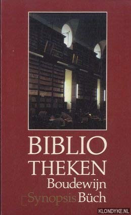 Boudewijn Büch - Bibliotheken. Synopsis.