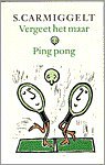 Vergeet het maar & Ping pong (9789029509022) by Simon Carmiggelt