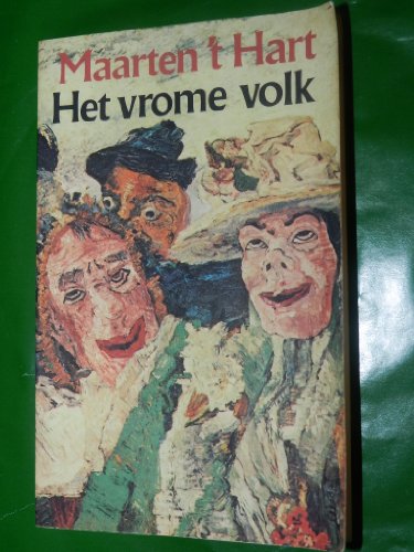 Het vrome volk: Verhalen (Grote ABC ; nr. 236) (Dutch Edition) (9789029518734) by Hart, Maarten 't