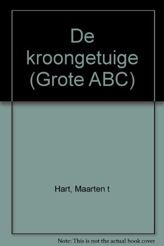 Stock image for De kroongetuige (Grote ABC) (Dutch Edition) for sale by HPB-Emerald