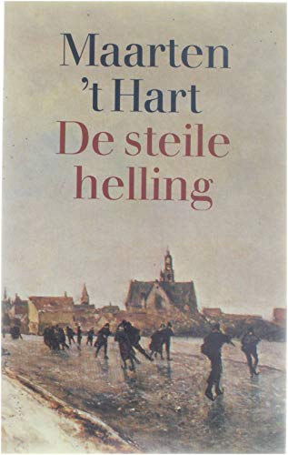 De steile helling (Grote ABC) (Dutch Edition) (9789029519816) by Hart, Maarten 't