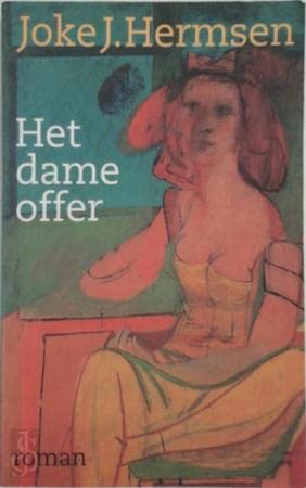 Stock image for Het dameoffer: Roman (Dutch Edition) for sale by Stony Hill Books