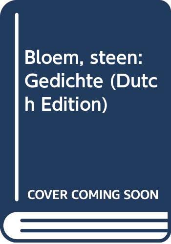 Beispielbild fr Bloem, steen: Gedichte (Dutch Edition) zum Verkauf von Hay-on-Wye Booksellers