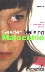 Stock image for Malocchio: een Toscaanse jeugd for sale by Better World Books Ltd