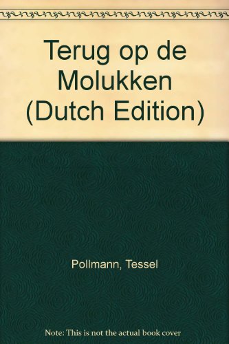 9789029533966: Terug op de Molukken (Dutch Edition)