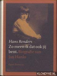 Beispielbild fr Zo meen ik dat ook jij bent.Biografie van Jan Hanlo. zum Verkauf von Antiquariaat Berger & De Vries