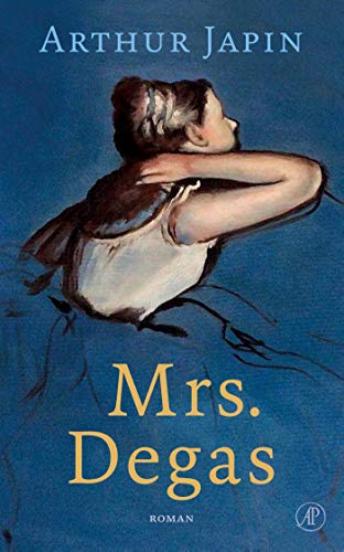 Imagen de archivo de Mrs. Degas: roman a la venta por WorldofBooks