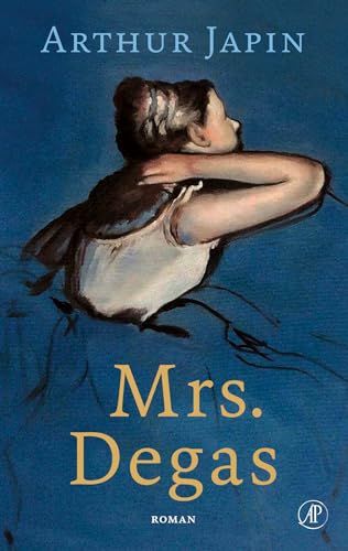 Stock image for Mrs. Degas: roman for sale by WorldofBooks