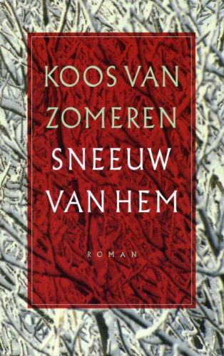 Beispielbild fr Sneeuw van Hem: Roman (Dutch Edition) zum Verkauf von Kennys Bookshop and Art Galleries Ltd.
