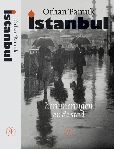 Istanbul. Herinneringen en de stad - PAMUK, ORHAN