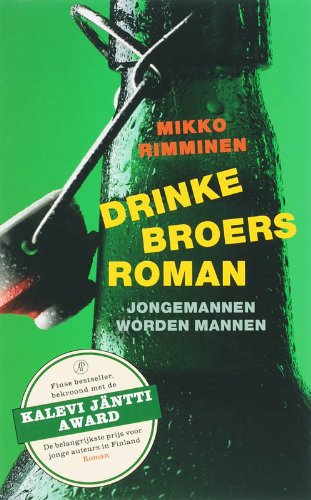 Beispielbild fr Drinkebroersroman: jongemannen worden mannen zum Verkauf von medimops