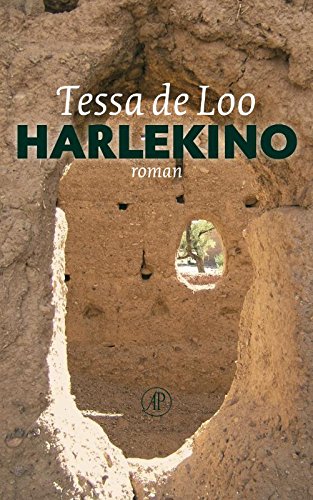 Harlekino, of Het boek van de twijfel. Roman. - Loo, Tessa de,