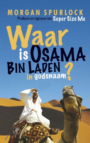 9789029567077: Waar is Osama Bin Laden in godsnaam?