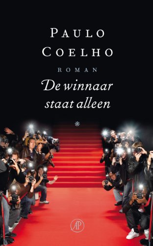 De winnaar staat alleen: roman - Paulo Coelho