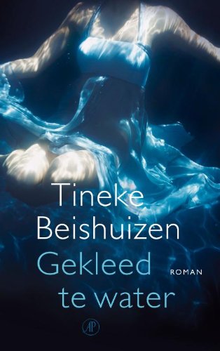 Stock image for Gekleed te water for sale by Better World Books Ltd