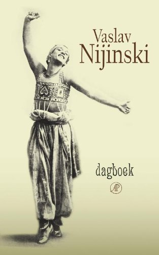 Nijinski Dagboek - Nijinski, Vaslav