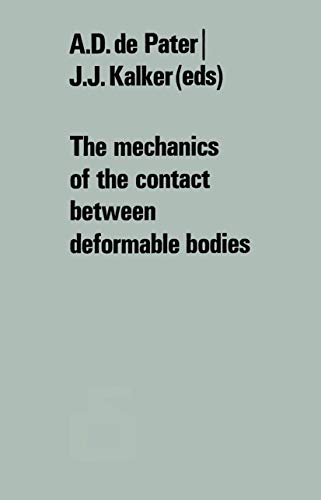 Stock image for Mechanics of the Contact between Deformable Bodies for sale by Book Booth