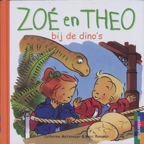 Beispielbild fr Zo? en Theo bij de dino's zum Verkauf von medimops