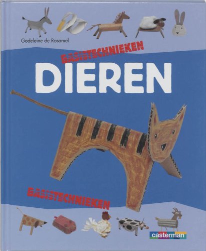 Imagen de archivo de Dieren (Basistechnieken) a la venta por medimops