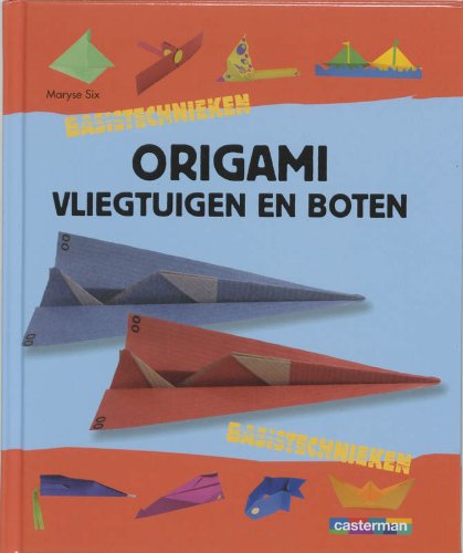 Beispielbild fr Origami: vliegtuigen en boten (Basistechnieken) zum Verkauf von medimops