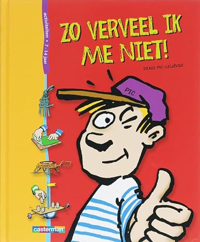 Stock image for Zo verveel ik me niet! (Activiteitsboeken) for sale by medimops